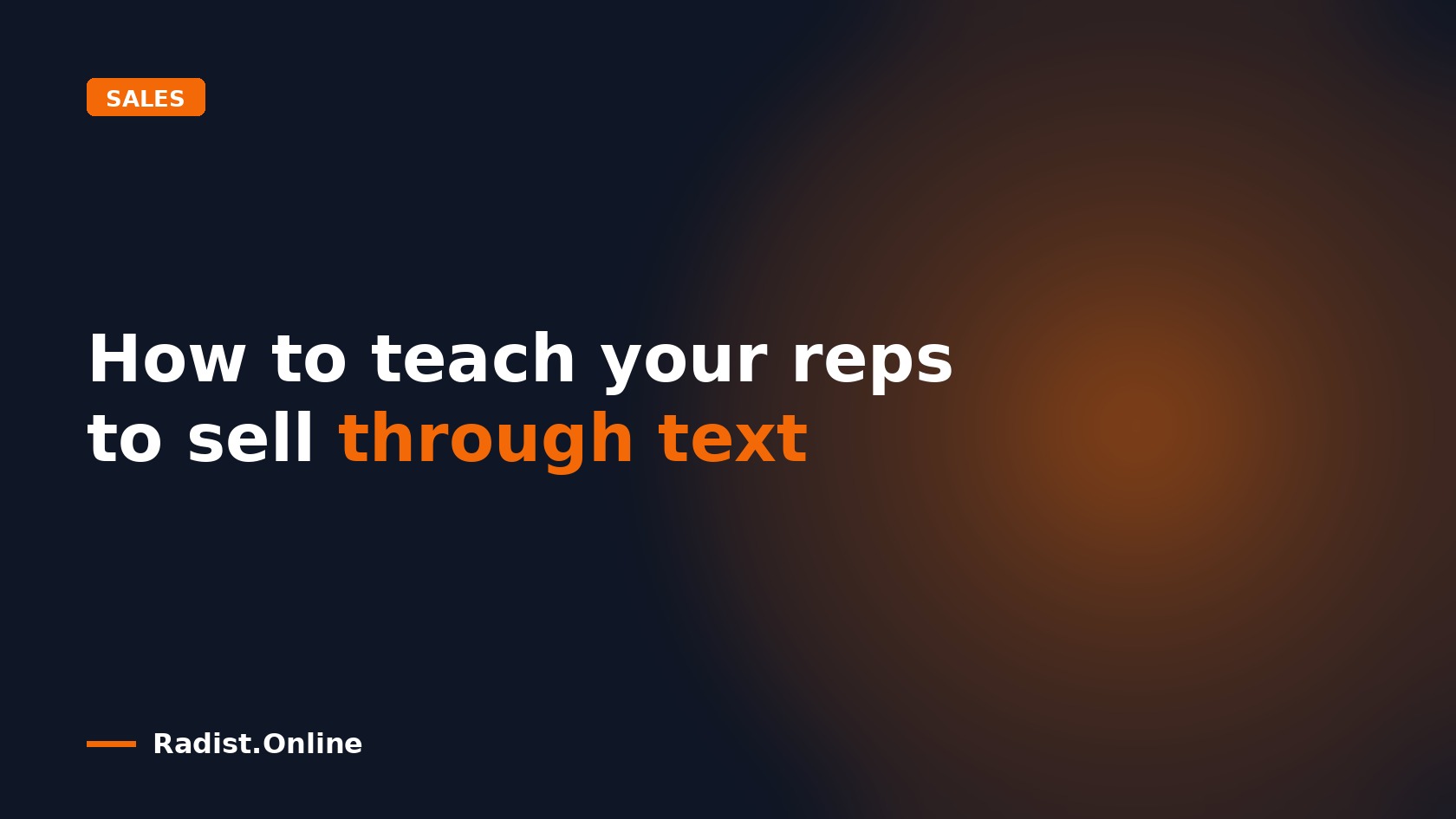 How to teach your reps to sell through text