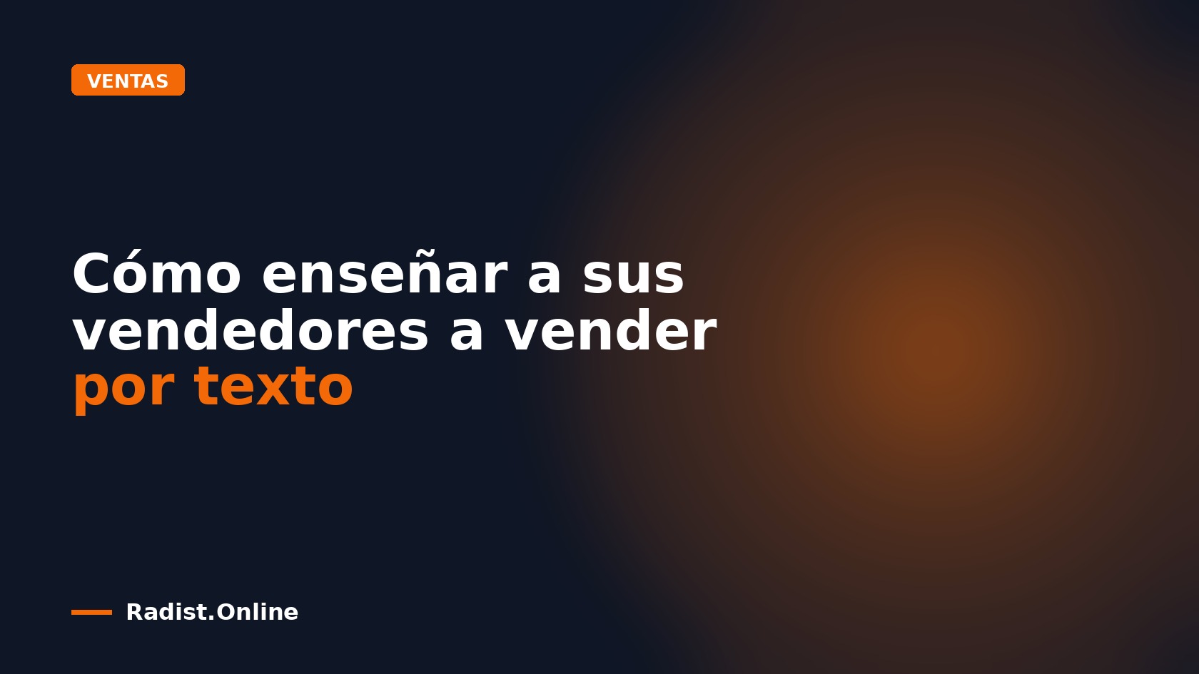 Cómo enseñar a sus vendedores a vender por texto