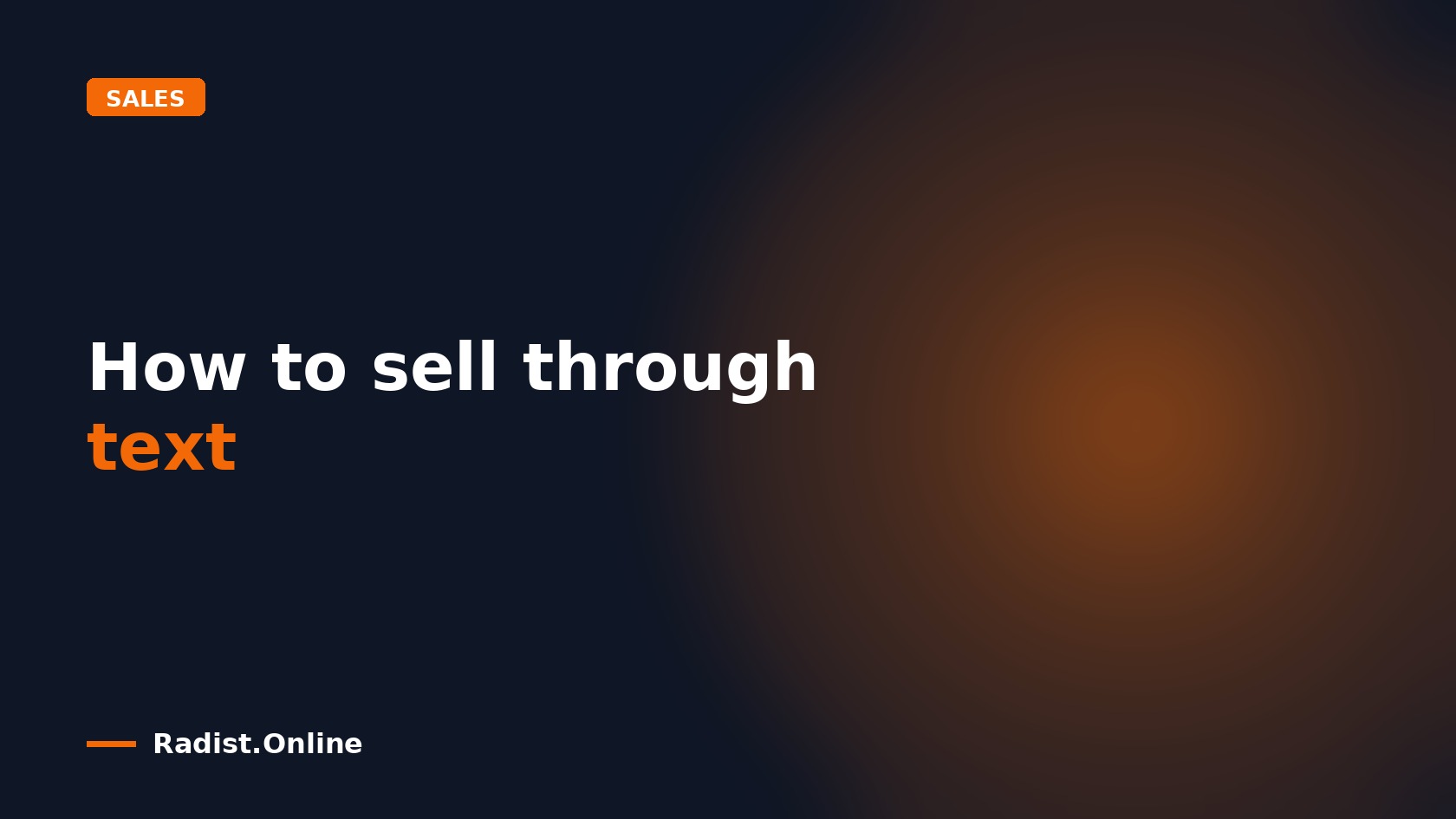 How to sell through text