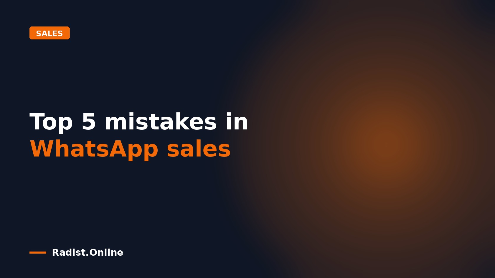 Top 5 mistakes in WhatsApp sales